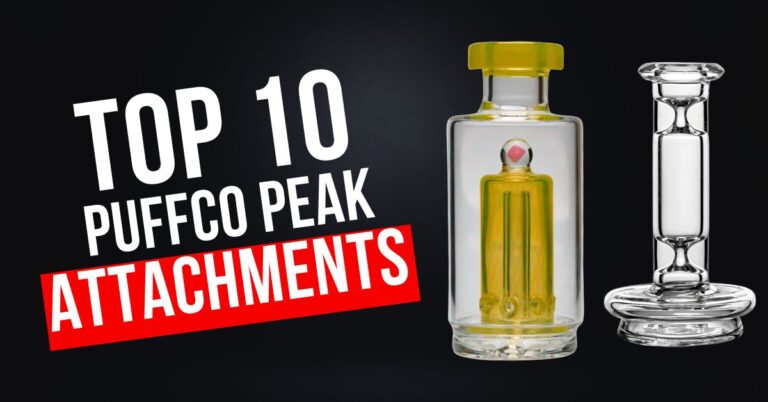 10 Best Puffco Peak Attachments