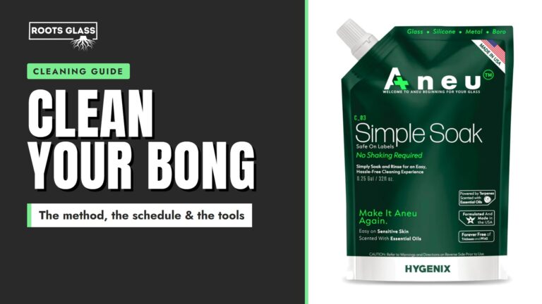 How to clean a bong: Roots Glass glass bong cleaning guide banner